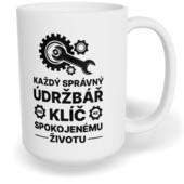 Hrnek klasický velký s vlastním potiskem - Údržbář