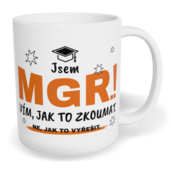 Hrnek klasický malý s vlastním potiskem - Jsem Mgr.