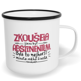 Hrnek plecháček s potiskem na míru - Zkoušela jsem být abstinentem