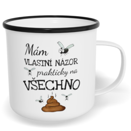 Hrnek plecháček s potiskem na míru - Mám vlastní názor