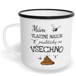 Hrnek plecháček s potiskem na míru - Mám vlastní názor