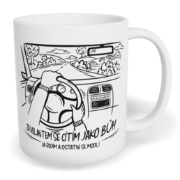 Hrnek klasický malý s vlastním potiskem - Za volantem se cítím jako Bůh