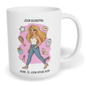 Hrnek klasický malý s vlastním potiskem - Jsem blondýna, jasně, že jsem úplně blbá