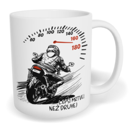 Hrnek klasický malý s vlastním potiskem - Lepší mrtvej, než druhej