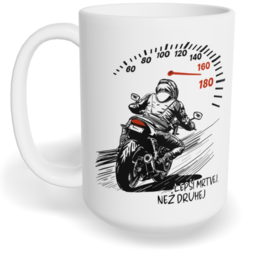 Hrnek klasický velký s vlastním potiskem - Lepší mrtvej, než druhej