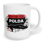 Hrnek klasický malý s vlastním potiskem - Diagnóza: Polda