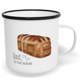 Hrnek plecháček s potiskem na míru - Řidič, ten tvrdý chleba má