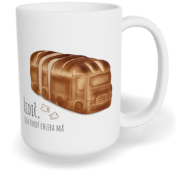 Hrnek klasický velký s vlastním potiskem - Řidič, ten tvrdý chleba má