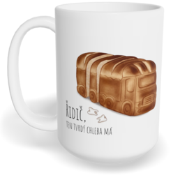 Hrnek klasický velký s vlastním potiskem - Řidič, ten tvrdý chleba má