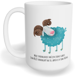 Hrnek klasický velký s vlastním potiskem - Moje tvrdohlavost má jen jednu slabost