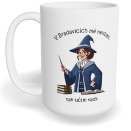 Hrnek klasický velký s vlastním potiskem - Učitelka z Bradavic
