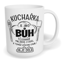 Hrnek klasický malý s vlastním potiskem - Kuchařka je jako Bůh