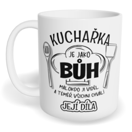 Hrnek klasický malý s vlastním potiskem - Kuchařka je jako Bůh