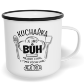 Hrnek plecháček s potiskem na míru - Kuchařka je jako Bůh