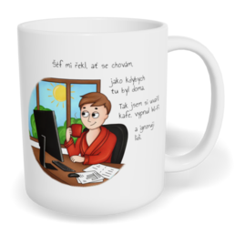 Hrnek klasický malý s vlastním potiskem - Šéf mi řekl