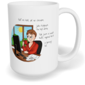 Hrnek klasický velký s vlastním potiskem - Šéf mi řekl