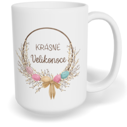 Hrnek klasický velký s vlastním potiskem - Krásné Velikonoce