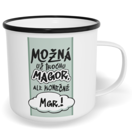 Hrnek plecháček s potiskem na míru - Konečně Mgr.