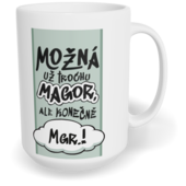 Hrnek klasický velký s vlastním potiskem - Konečně Mgr.