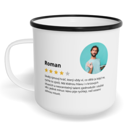 Hrnek plecháček s potiskem na míru - Hodnocení