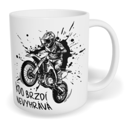 Hrnek klasický malý s vlastním potiskem - Kdo brzdí nevyhrává