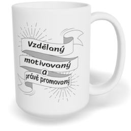 Hrnek klasický velký s vlastním potiskem - Promovaný