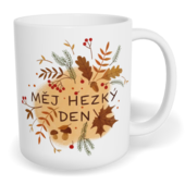 Hrnek klasický malý s vlastním potiskem - Měj hezký den