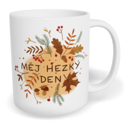 Hrnek klasický malý s vlastním potiskem - Měj hezký den