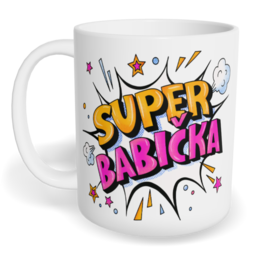 Hrnek klasický malý s vlastním potiskem - Super babička