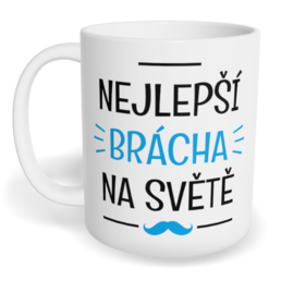 Hrnek klasický malý s vlastním potiskem - Nejlepší brácha na světě