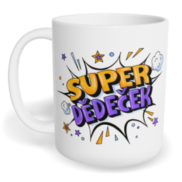 Hrnek klasický malý s vlastním potiskem - Super dědeček