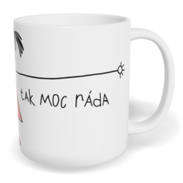 Hrnek klasický malý s vlastním potiskem - Tati, mám Tě ráda