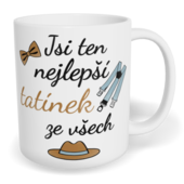 Hrnek klasický malý s vlastním potiskem - Jsi ten nejlepší tatínek ze všech
