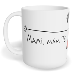 Hrnek klasický malý s vlastním potiskem - Mami, mám Tě ráda
