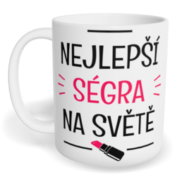 Hrnek klasický malý s vlastním potiskem - Nejlepší ségra na světě