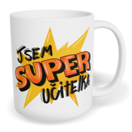 Hrnek klasický malý s vlastním potiskem - Super učitelka