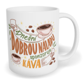 Hrnek klasický malý s vlastním potiskem - Dnešní dobrou náladu sponzoruje káva