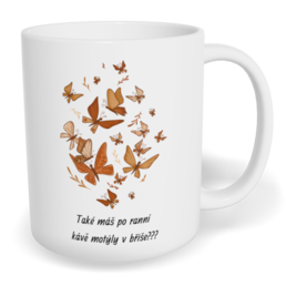 Hrnek klasický malý s vlastním potiskem - Motýli v břiše