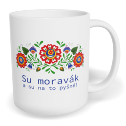 Hrnek klasický malý s vlastním potiskem - Su moravák a su na to pyšné