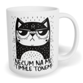 Hrnek klasický malý s vlastním potiskem - Nečum na mě tímhle tónem