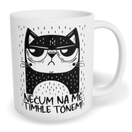 Hrnek klasický malý s vlastním potiskem - Nečum na mě tímhle tónem