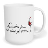 Hrnek klasický malý s vlastním potiskem - Víno je víno