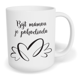 Hrnek klasický malý s vlastním potiskem - Být mámou je pohodinda