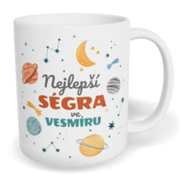 Hrnek klasický malý s vlastním potiskem - Nejlepší ségra ve vesmíru