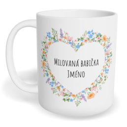 Hrnek klasický malý s vlastním potiskem - Milovaná babička
