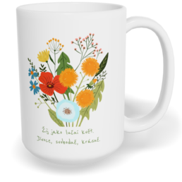 Hrnek klasický velký s vlastním potiskem - Žij jako luční květ