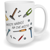 Hrnek klasický velký s vlastním potiskem - Vracejte nářadí