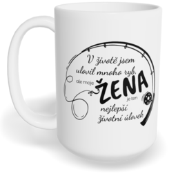 Hrnek klasický velký s vlastním potiskem - Ulovil jsem mnoho ryb