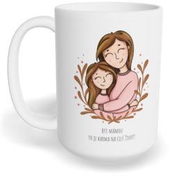 Hrnek klasický velký s vlastním potiskem - To je karma, holka