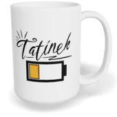 Hrnek klasický velký s vlastním potiskem - Táta bez energie